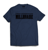 First Generation Millionaire T-Shirt (Black Logo) - First Generation Millionaire