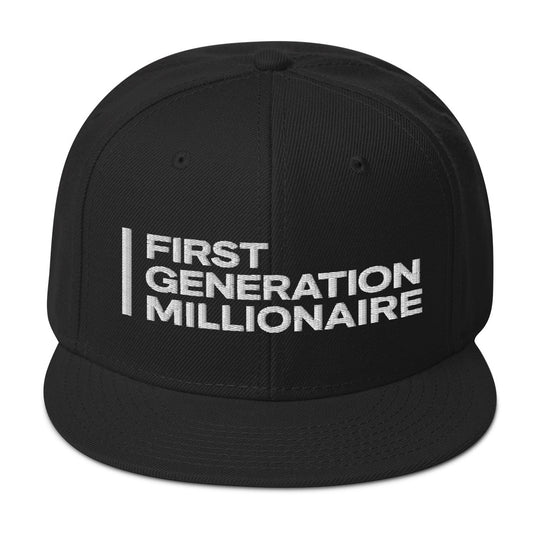 First Generation Millionaire Snapback Hat - First Generation Millionaire